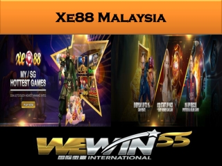 Xe88 Malaysia is Malaysia stop online Casino