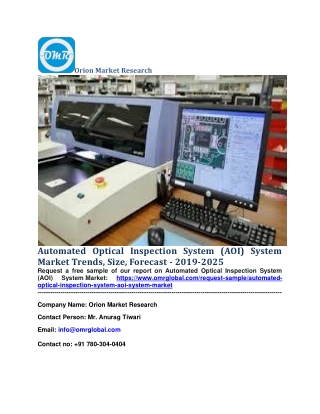 Automated Optical Inspection System (AOI) System  Market Trends, Size, Forecast - 2019-2025