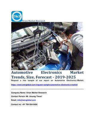 Automotive Electronics  Market Trends, Size, Forecast - 2019-2025