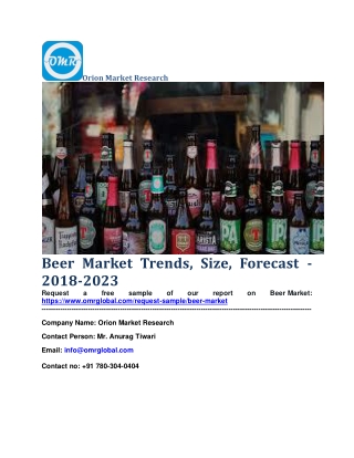 Beer  Market Trends, Size, Forecast - 2018-2023