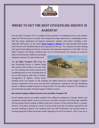 Where to Get the Best Stockpiling Service in Alberta?