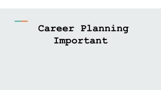 Why is Career Planning Important For The Future?