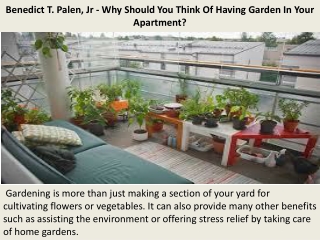 Benedict T. Palen, Jr - Why Should You Think Of Having Garden In Your Apartment?