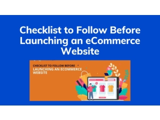 Checklist to Follow Before Launching an eCommerce Website