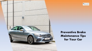 Preventive Brake Maintenance Tips for your Car