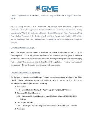 Global Liquid Pediatric Market Size, Trends & Analysis with Covid-19 Impact - Forecasts 2026