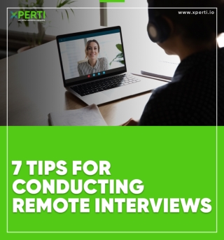 Remote Interview Tips: 7 Tips For Conducting Remote Interviews