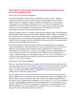 Odontogenic Tumor Market Demand, Growth, Share Estimation, Size, Dynamics, Insights By 2023