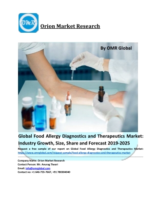 Global Food Allergy Diagnostics and Therapeutics Market Size, Share, Future Prospects and Forecast 2019-2025