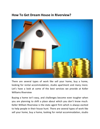 How To Get Dream House in Riverview?