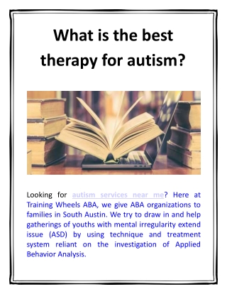 What is the best therapy for autism?