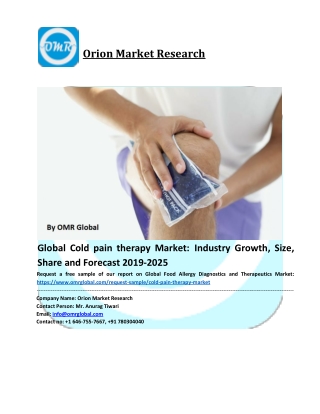 Cold pain therapy Market: Global Industry Analysis, Size, Share, Growth, Trends and Forecast to 2025