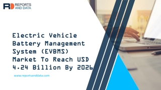 Global Electric Vehicle Battery Management System (EVBMS) Market 2020