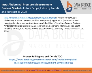 Intra-Abdominal Pressure Measurement Devices Market– Future Scope,Industry Trends and Forecast to 2026
