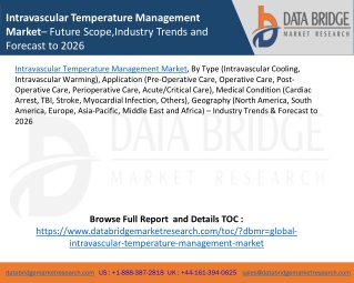 Intravascular Temperature Management Market– Future Scope,Industry Trends and Forecast to 2026
