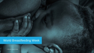 UNICEF South Africa Celebrating World Breastfeeding Week
