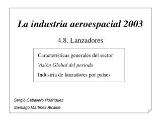 La industria aeroespacial 2003