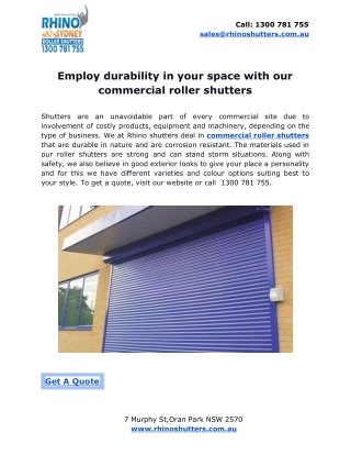 Employ durability in your space with our commercial roller shutters