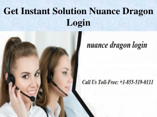 Get Instant Solution nuance dragon login