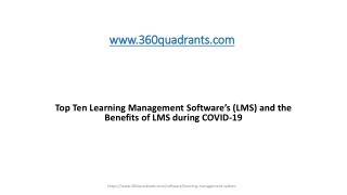 Top Ten Learning Management Software’s (LMS) and the Benefits of LMS during COVID-19