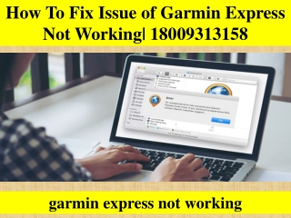 How To Fix Issue of Garmin Express Not Working|18009313158