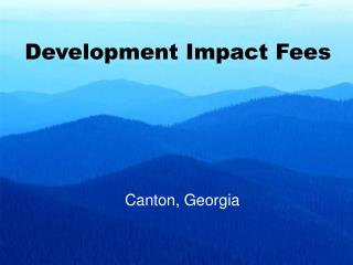 Development Impact Fees