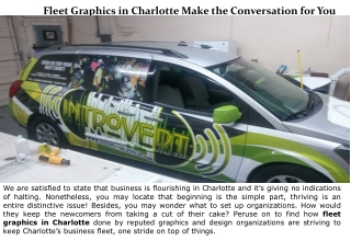 Fleet Graphics in Charlotte Make the Conversation for You