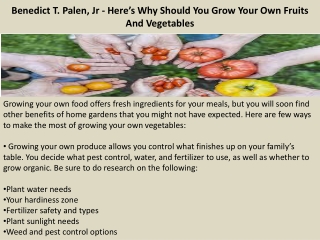 Benedict T. Palen, Jr - Here’s Why Should You Grow Your Own Fruits And Vegetables