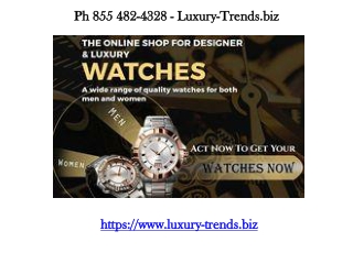 Ph 855 482-4328 - Luxury-Trends.biz