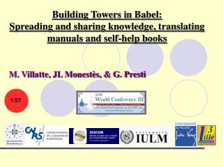 Building Towers in Babel: Spreading and sharing knowledge, translating manuals and self-help books