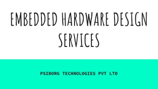 Embedded hardware design- psiborg