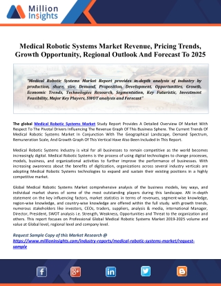 Medical Robotic Systems Market: Rising Demand, Future Scope, Market Status, And Forecasts, 2020-2026