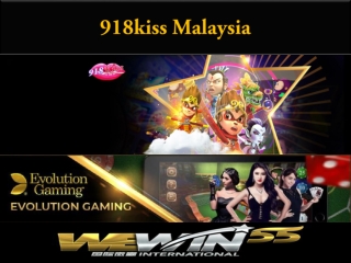 918kiss Malaysia already is one of the most played online casino game site