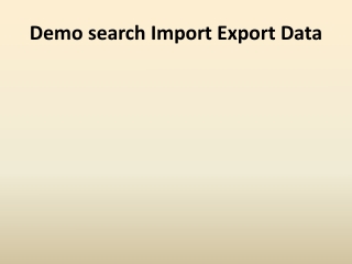 Demo search Import Export Data