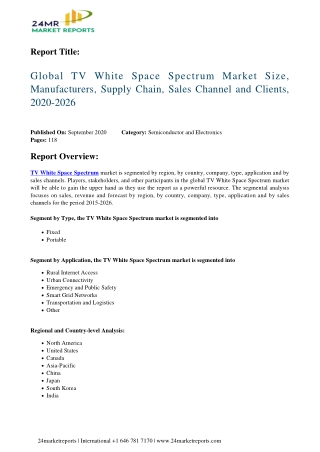 TV White Space Spectrum Market Size, Manufacturers, Supply Chain, Sales Channel and Clients, 2020-2026