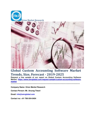 Global Custom Accounting Software Market Trends, Size, Forecast - 2019-2025