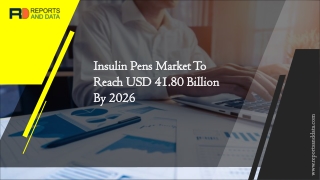 Insulin Pens Market on a Steady Growth Trail | Reports And Data Provides Projections in Light of COVID-19 Pandemic | 202