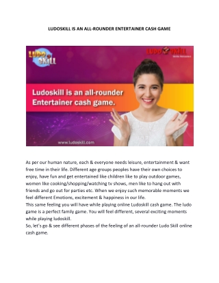 LUDOSKILL IS AN ALL-ROUNDER ENTERTAINER CASH GAME