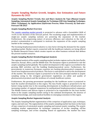 Aseptic Sampling Market Growth, Insights, Size Estimation and Future Dynamics By 2023