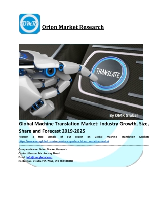 Global Machine Translation Market Report Analysis, Growth, Size, Share, Trends and Forecast 2019-2025
