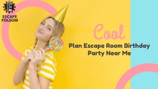 Plan Escape Room Birthday Party Near Me