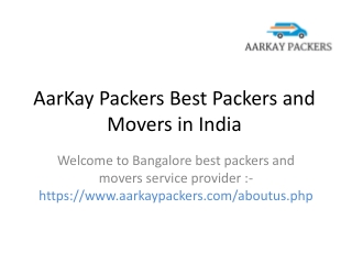 Aarkay professional packers and movers in bangalore