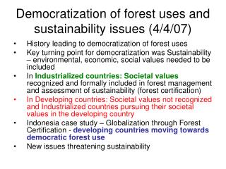 Democratization of forest uses and sustainability issues (4/4/07)