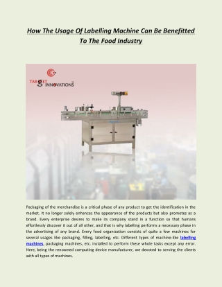 How The Usage Of Labeling Machine Can Be Benefited To The Food Industry