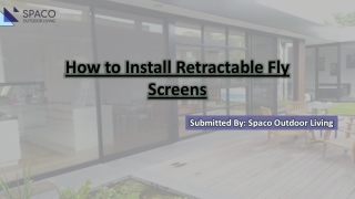 How to Install Retractable Fly Screens