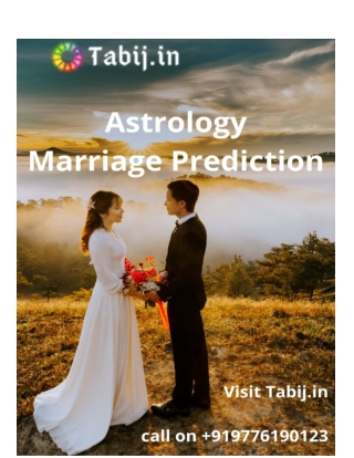Astrology Marriage Prediction: A Free Prediction for Marriage  919776190123