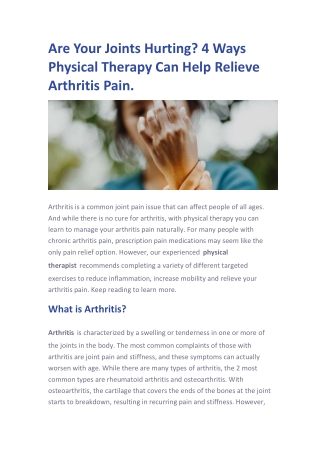 Are Your Joints Hurting? 4 Ways Physical Therapy Can Help Relieve Arthritis Pain.