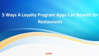 5 Ways A Loyalty Program Apps Can Benefit for Restaurants