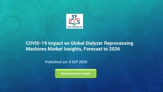 COVID-19 Impact on Global Dialyzer Reprocessing Machines Market Insights, Forecast to 2026
