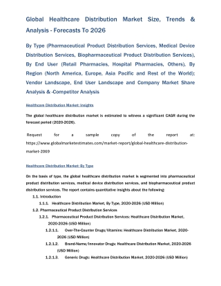 Global Healthcare Distribution Market Size, Trends & Analysis - Forecasts To 2026